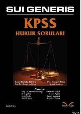 Sui Generis KPSS Hukuk Soruları Kolektif