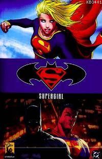 Superman / Batman: Supergirl Jeph Loeb