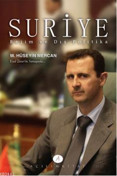 Suriye Rejim ve Dış Politika Muhammed Hüseyin Mercan