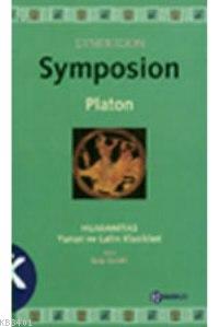 Symposion (Şölen) Platon(Eflatun)