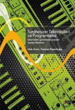 Synthesizer Teknolojileri ve Programlama Ufuk Önen