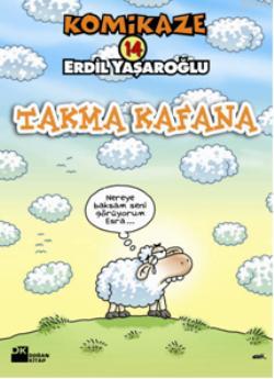 Komikaze 14 Takma Kafana Erdil Yaşaroğlu