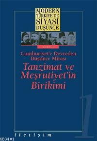 Tanzimat ve Meşrutiyet'in Birikimi (Ciltli) Mehmet Ö. Alkan