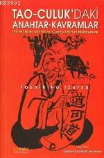 Tao-culukdaki Anahtar Kavramlar Toshihiko İzutsu