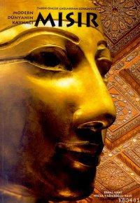 Tarih Öncesi Çağlardan Günümüze Mısır