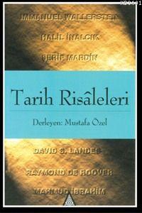 Tarih Risaleleri Mustafa Özel
