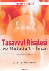 Tasavvuf Risalesi ve Mitaliul İman Ali Çavuşoğlu