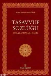Tasavvuf Sözlüğü Seyyid Mustafa Rasim Efendi