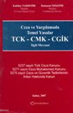 TCK-CMK-CGİK İlgili Mevzuat Ramazan Özkepir