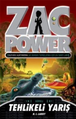 Zac Power 16- Tehlikeli Yarış H. I. Larry