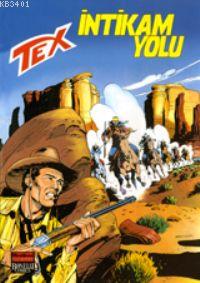 Tex 19 / İntikam Yolu Claudio Nizzi
