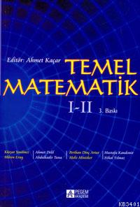 Temel Matematik 1-2 Ahmet Kaçar