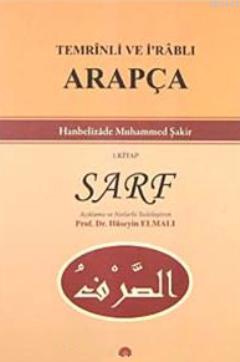 Temrinli ve İ'rablı Arapça 1. Kitap Sarf