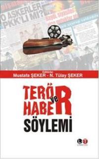 Terör ve Haber Söylemi Mustafa Şeker