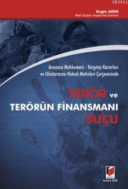 Terör ve Terörün Finansmanı Suçu Engin Akın