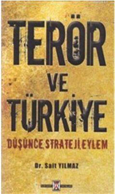 Terör ve Türkiye Sait Yılmaz