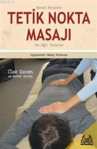Tetik Nokta Masajı İle Ağrı Tedavisi Clair Davies