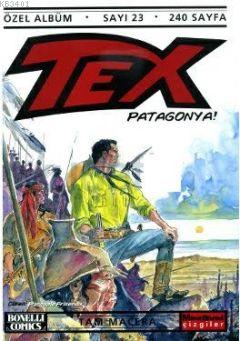 Tex Özel Albüm Sayı: 23 Patagonya Kolektif