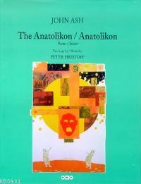 The Anatolikon Anatolikon John Ash
