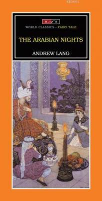 The Arabian Nights Andrew Langley