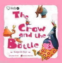 The Crow And The Bottle Scudder Smith
