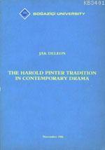 The Harold Pinter Tradition In Contemporary Drama Jak Deleon