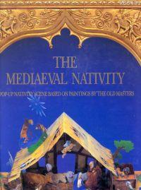 The Mediaeval Nativity A Pop-Up Nativity Scene Based On Paintings By T