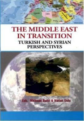 The Middle East ın Transation Mehmet Bulut