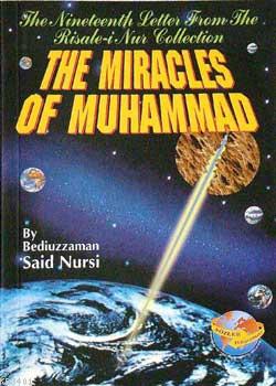 The Miracles of Muhammed (İngilizce) Bediüzzaman Said Nursi