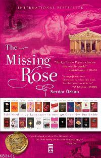The Missing Rose (Ciltli) Serdar Özkan