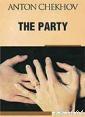 The Party Anton Chekhov
