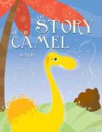 The Story Of The Camel Salıh Mehmet Nalbant