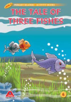 The Tale of Three Fishes