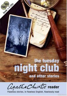 The Tuesday Night Club and Other Stories Agatha Christie