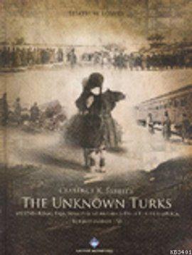 The Unknown Turks Heath W. Lowry