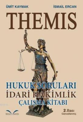 THEMIS Hukuk Soruları İdari Hakimlik Çalışma Kitabı Ümit Kaymak