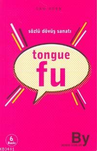 Tongue Fu - Sözlü Dövüş Sanatı Sam Horn