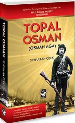 Topal Osman Seyfullah Çiçek