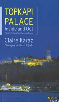 Topkapı Palace Claire Karaz