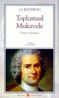 Toplumsal Mukavele Jean Jacques Rousseau