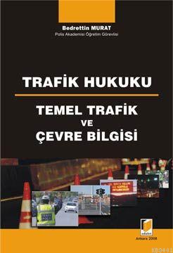 Trafik Hukuku Bedrettin Murat