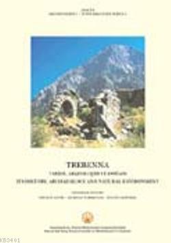 Trebenna: Tarihi, Arkeolojisi ve Doğası Kolektif