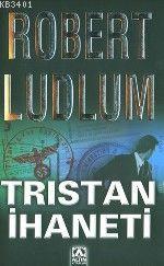 Tristan İhaneti Robert Ludlum