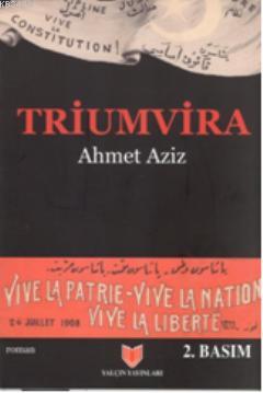 Triumvira Ahmet Aziz