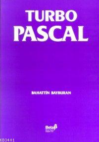 Turbo Pascal Bahattin Bayburan