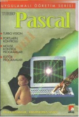 Turbo Pascal Orhan Altınbaşak