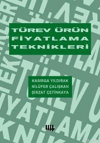 Türev Ürün Fiyatlama Teknikleri Kasırga Yıldırak