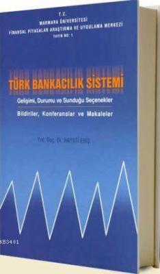 Türk Bankacılık Sistemi M. Hayati Eriş