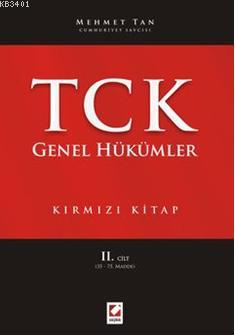 Türk Ceza Kanunu Genel Hükümler Mehmet Tan