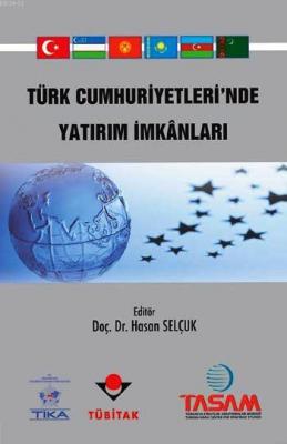 Türk Cumhuriyetinde Yatırım İmkanları